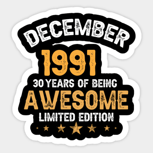 December 1991 30 years of being awesome limited edition Sticker